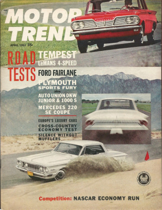 MOTOR TREND 1962 APR - FURY, TEMPEST, FAIRLANE V-8
